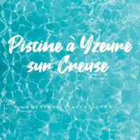 Piscine à Yzeure sur Creuse