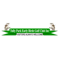 Tully Park Early Birds Golf Club Inc