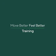 Move Better Feel Better Training