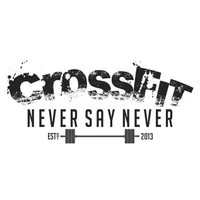 CrossFit Never Say Never