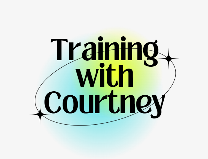 Training With Courtney