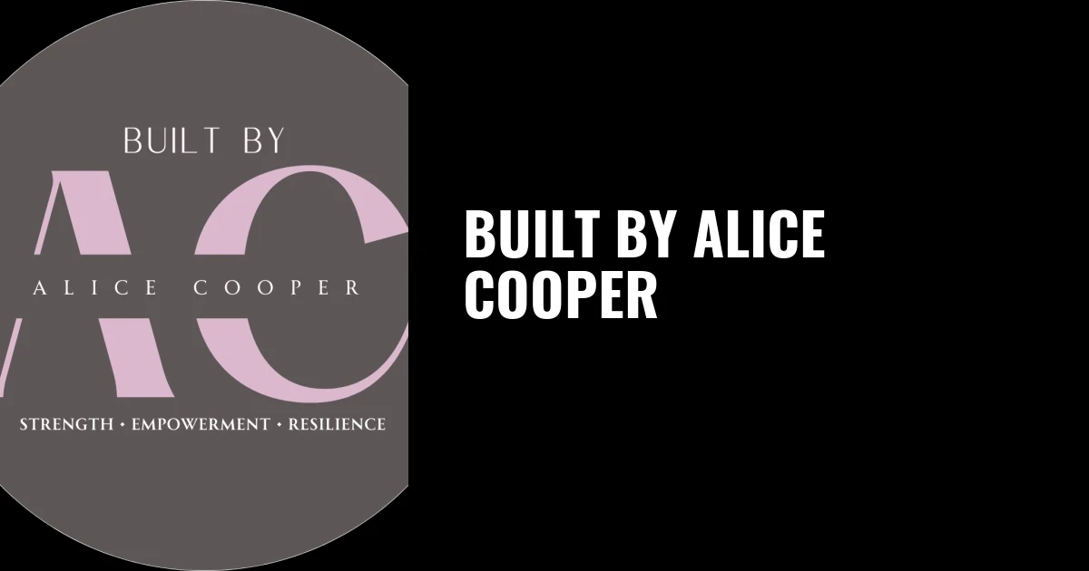 Built By Alice Cooper