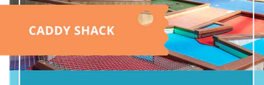 Caddyshack Mini Golf