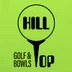 Bowls @ Hill Top