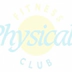 Physicals Fitness Club