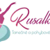 Rusalka - tanečné a pohybové centrum