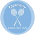 Mereway Badminton Club Northampton