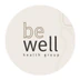 Be Well Health Group