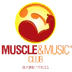 Muscle & Music Club
