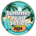Summer Lead Series 2024