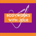 Bodyworks with Julie