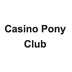 Casino Pony Club