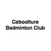 Caboolture Badminton Club