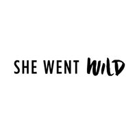 She Went Wild