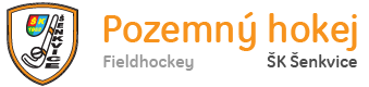 ŠK ŠENKVICE - POZEMNÝ HOKEJ