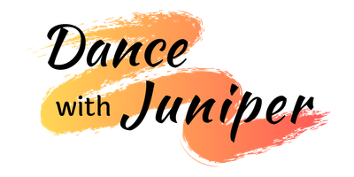Dance with Juniper Dance with Juniper
