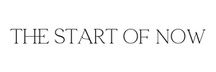 THE START OF NOW