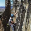 Thunder Bay Climbing: A Guide to Northwest Ontario's Best Kept Secret (2nd Ed.) - by Aric Fishman