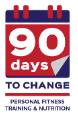 90 days to change