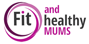 Fit and Healthy Mums