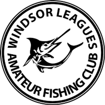 Windsor Leagues Amateur Fishing Club