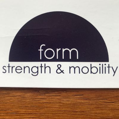 Form Strength & Mobility