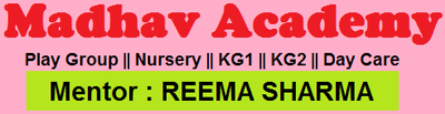 Madhav Academy [ Play School / Day Care] Indore