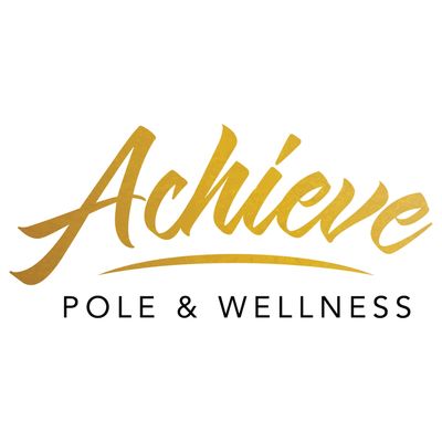Achieve Pole & Wellness Studio Achieve Pole & Wellness Studio
