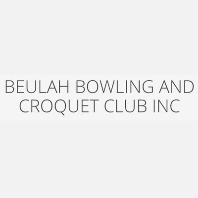 Beulah Bowling and Croquet Club Inc.