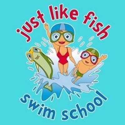 Just Like Fish Swim School