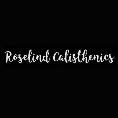 Roselind Calisthenics