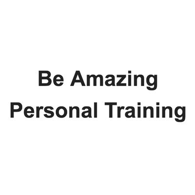 Be Amazing Personal Training