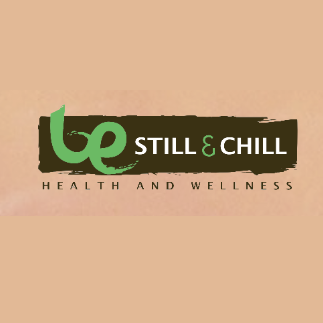 Be Still & Chill