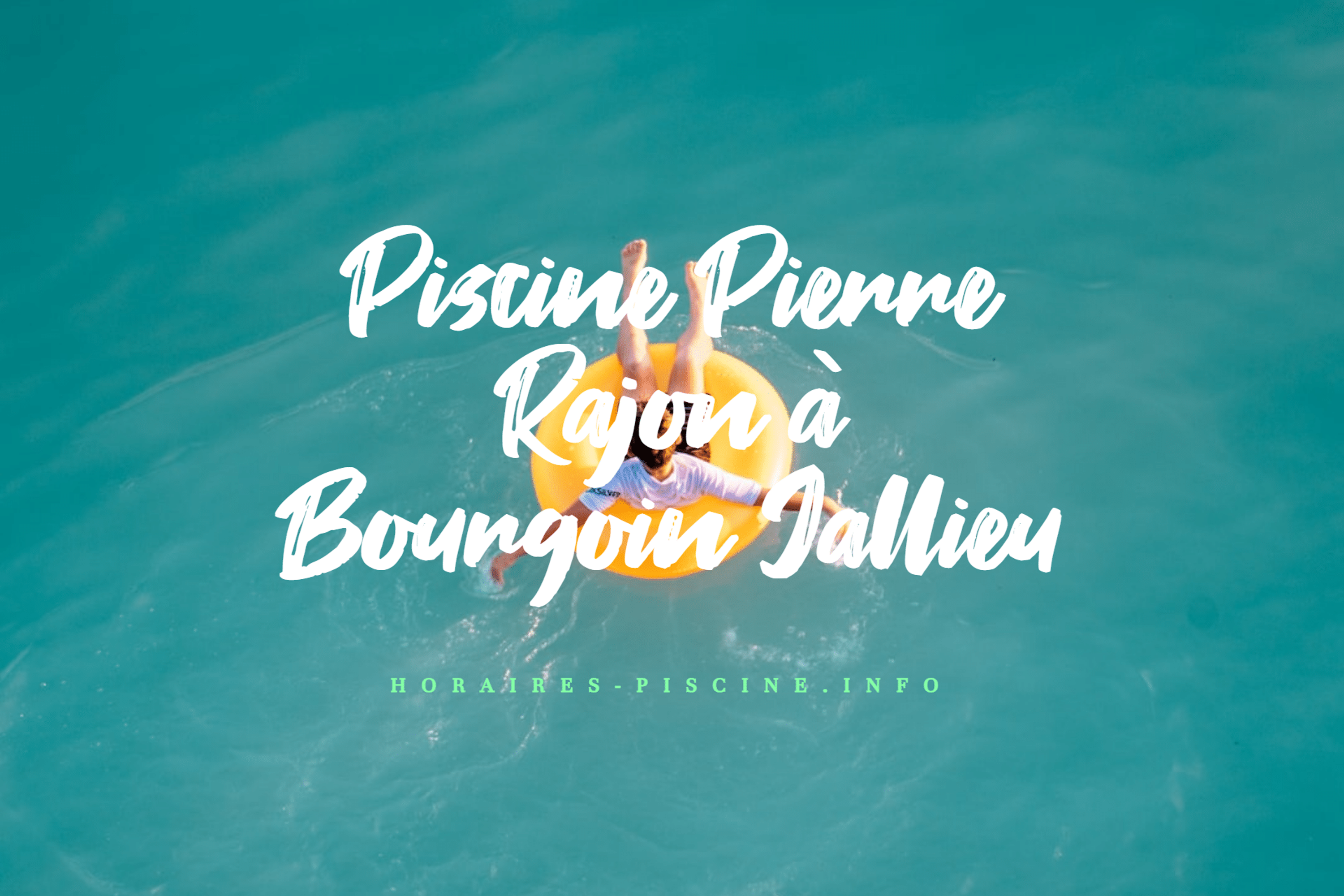 Piscine CAPI Pierre Rajon