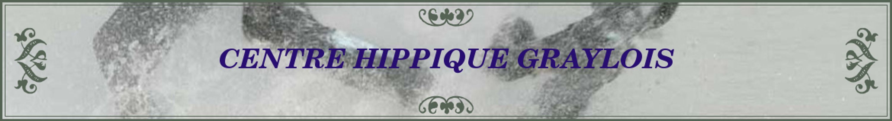 CENTRE EQUESTRE GRAYLOIS