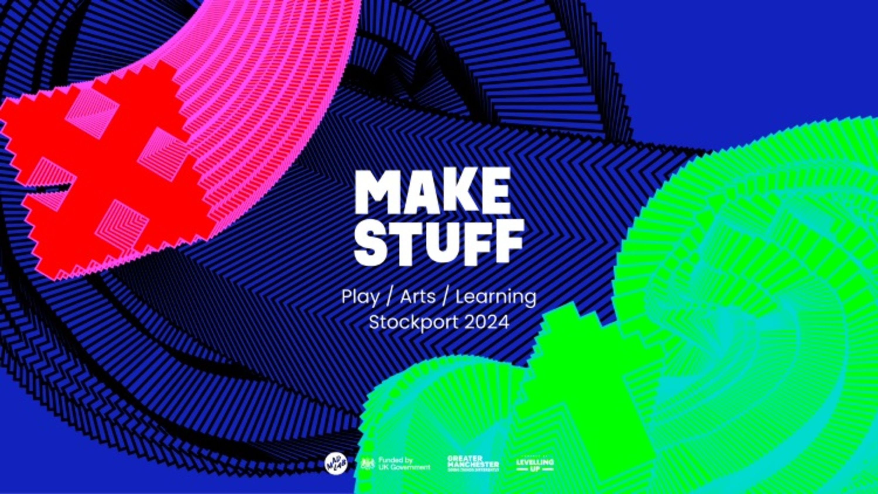 Make Stuff Digital Events in Stockport