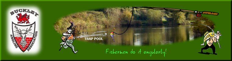 Buckley ANGLING ASSOCIATION