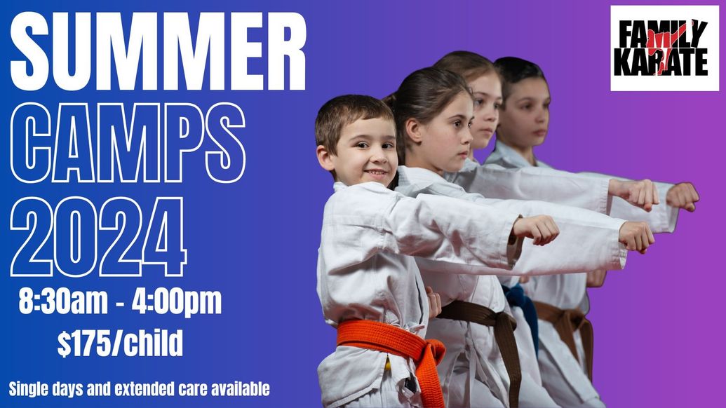 Summer Karate Camps 2024