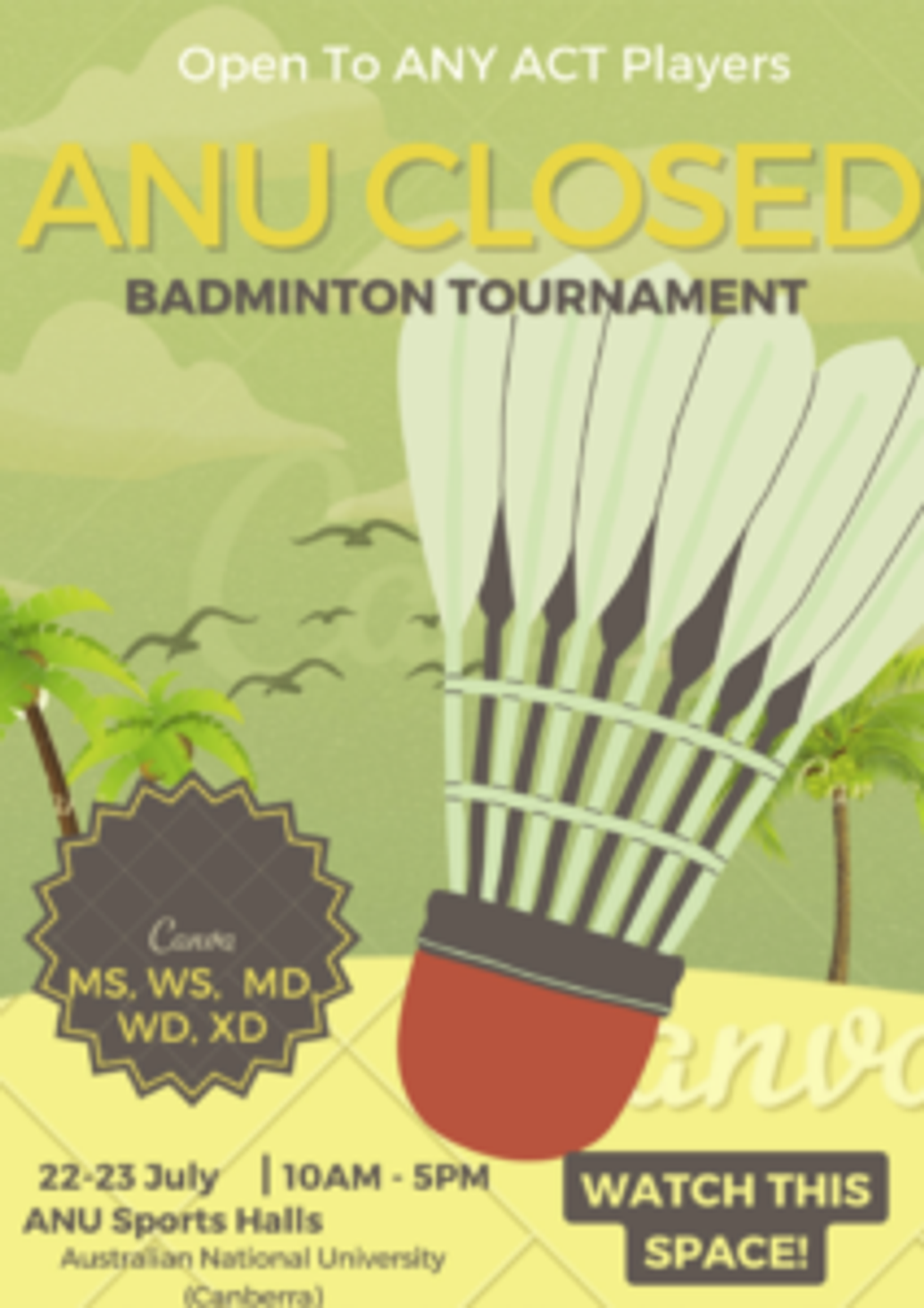 ANU Closed Badminton Tournament