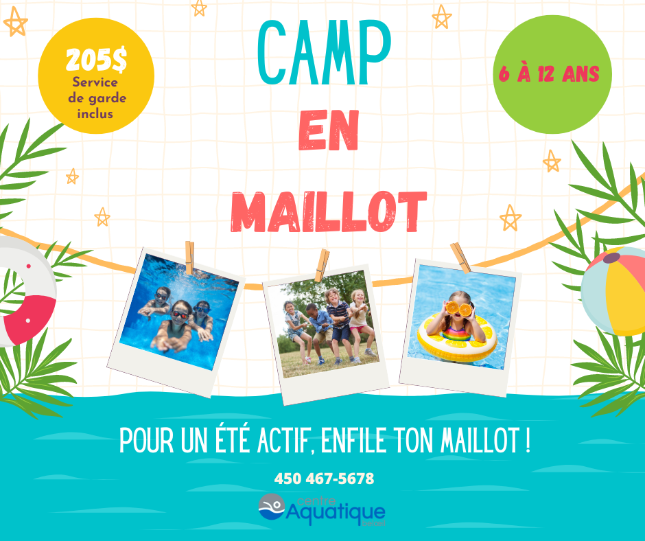 Camp en maillot